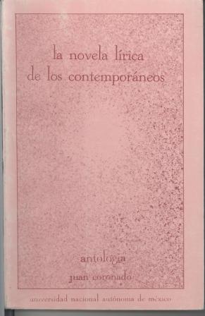 La novela lírica de los Contemporáneos. Antología