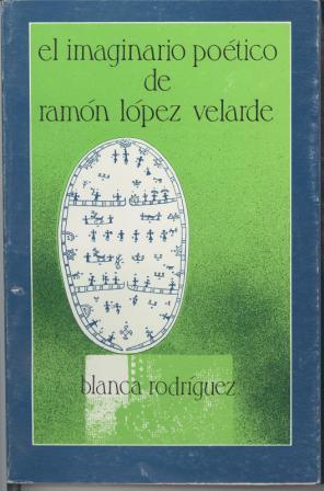 El imaginario poético de Ramón López Velarde