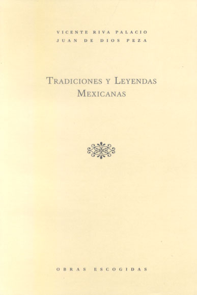 II. Tradiciones y leyendas mexicanas