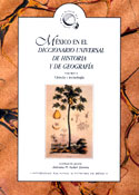 México en el Diccionario universal de historia y de geografía. Vol. II 