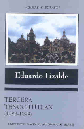 Tercera Tenochtitlan (1983-1999)