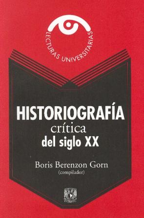 Historiografía crítica del siglo XX