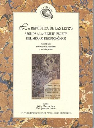 La república de las letras. Asomos a la cultura escrita del México decimonónico Vol. II