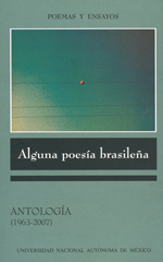 Alguna poesía brasileña. Antología (1963-2007)