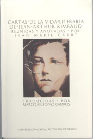 Cartas de la vida literaria de Jean Arthur Rimbaud