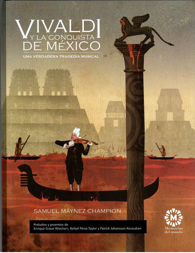 Vivaldi y la Conquista de México