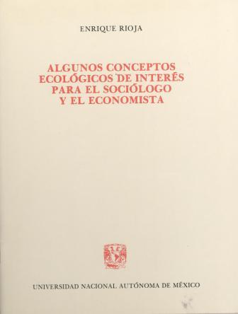 Algunos conceptos ecológicos de interés para el sociólogo y el economista