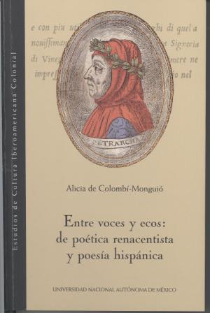 Entre voces y ecos: de poética renacentista y poesía hispánica