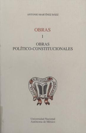 Obras I. Obras político-constitucionales