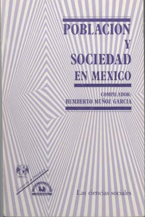 Población y sociedad en México
