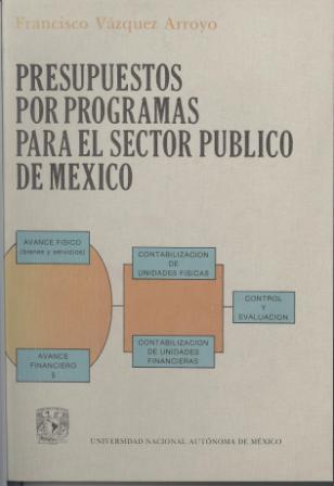 Presupuestos por programas para el sector público de México