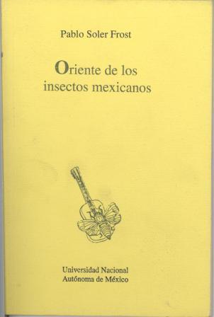 Oriente de los insectos mexicanos