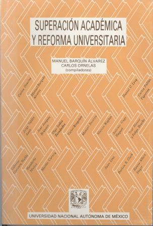 Superación académica y reforma universitaria